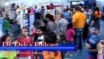 Dr. Deb's Podcast -- Nesa virtual Science  Fair | school science projects |physics science experimen