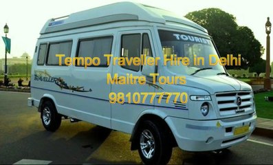 Tempo Traveller Hire in Delhi - 9810777770!