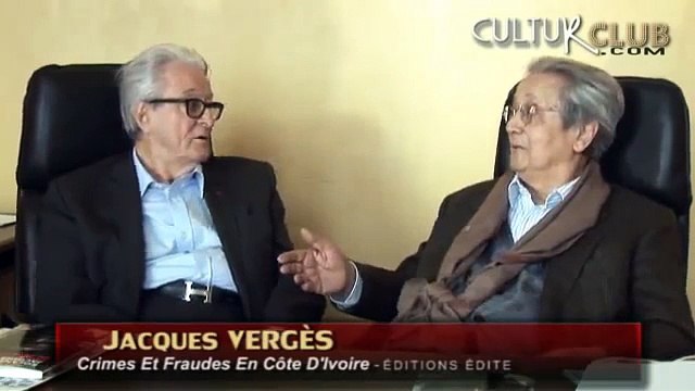 ROLAND DUMAS & JACQUES VERGÈS : un nouvel ordre mondial, de l'Afghanistan à la Côte d'Ivoire