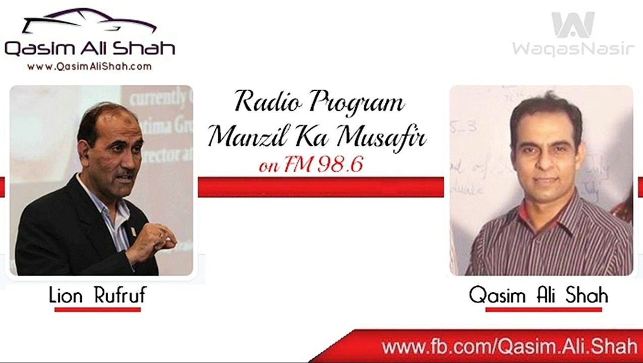 Lion Rufruf  with Qasim Ali Shah on FM 98.6 (waqas)