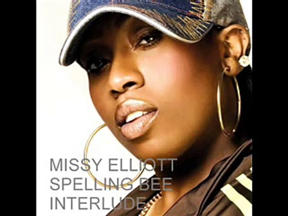 Missy Elliott - Spelling Bee Interlude