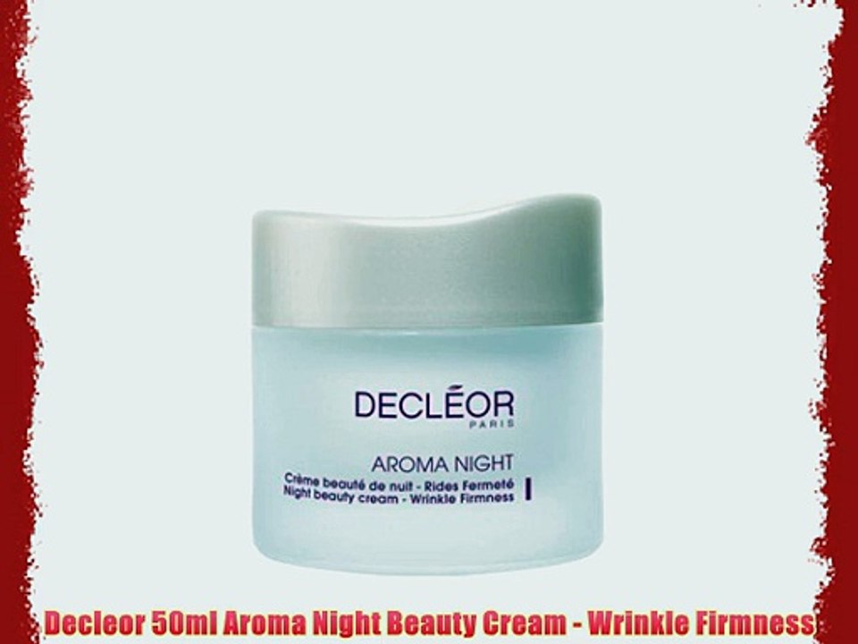 Decleor 50ml Aroma Night Beauty Cream - Wrinkle Firmness