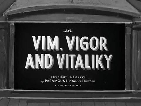 Vim, Vigor and Vitaliky