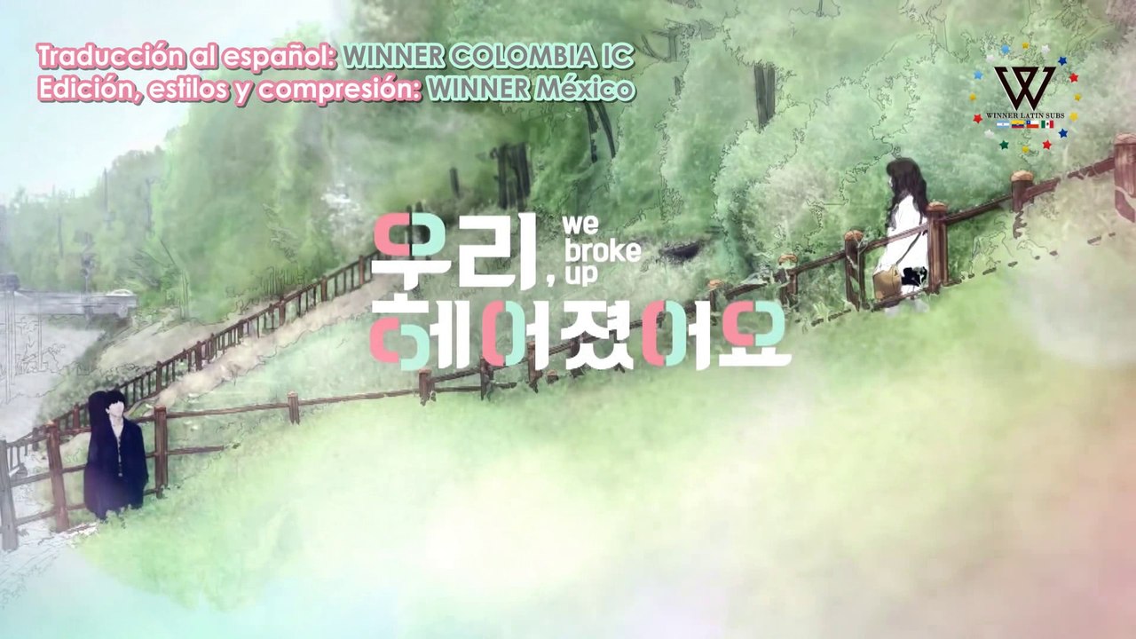 [Sub Español] WE BROKE UP Ep 6