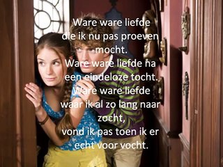 Ware lief&Hij+Tekst Huis anubis.