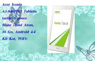 Acer Iconia A1 840FHD Tablette tactile 8