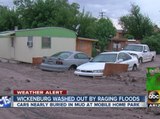 Town of Wickenburg, AZ washed out by raging floods Saturday evening