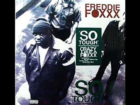 Freddie Foxxx - Crazy Like A Foxxx (1994)