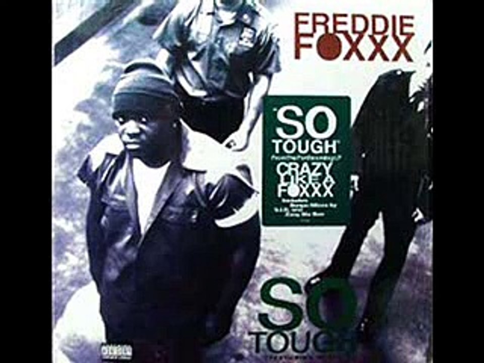 Freddie Foxxx - Crazy Like A Foxxx (1994)