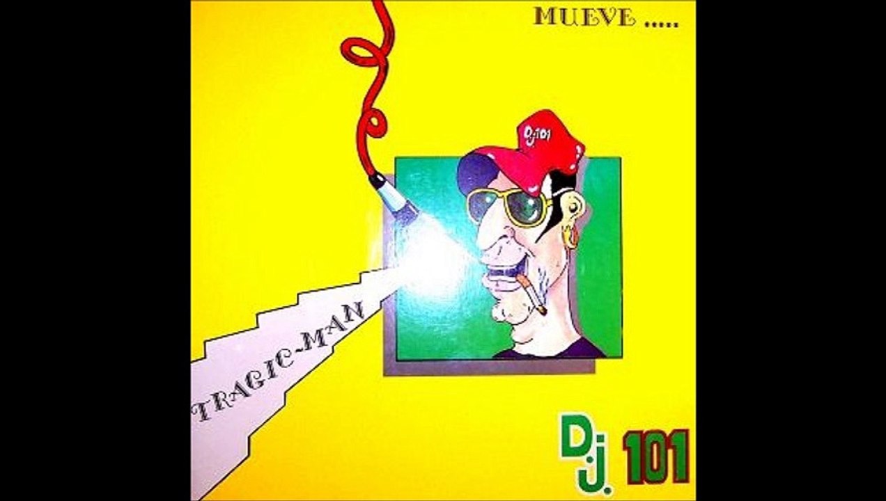DJ 101 - Tragic Man (A)
