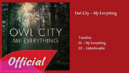 Owl City – My Everything 2015 Full Album
