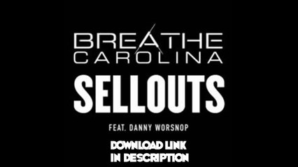 Breathe Carolina - Sellouts (Studio Acapella)