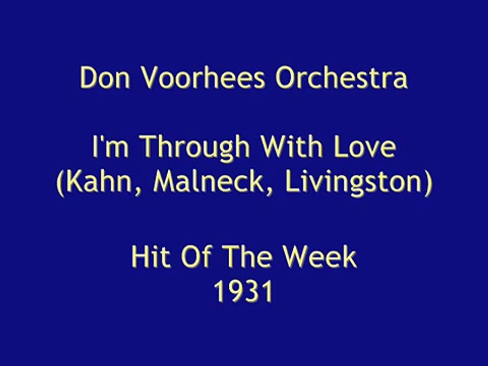 Great Depression Music: I'm Through With Love, 1931