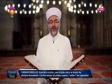 Hasan Kara Furkan Araf suresi Ramazan 2015