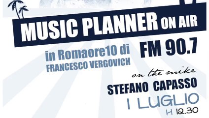 Music Planner FM 90.7 puntata 01/07