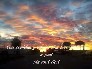 Josh Turner - Me and God (Lyrics)