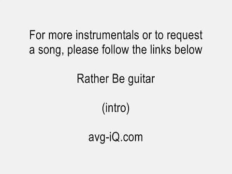 Rather Be Clean Bandit ft. Jess Glynne acoustic guitar instrumental cover with onscreen lyrics