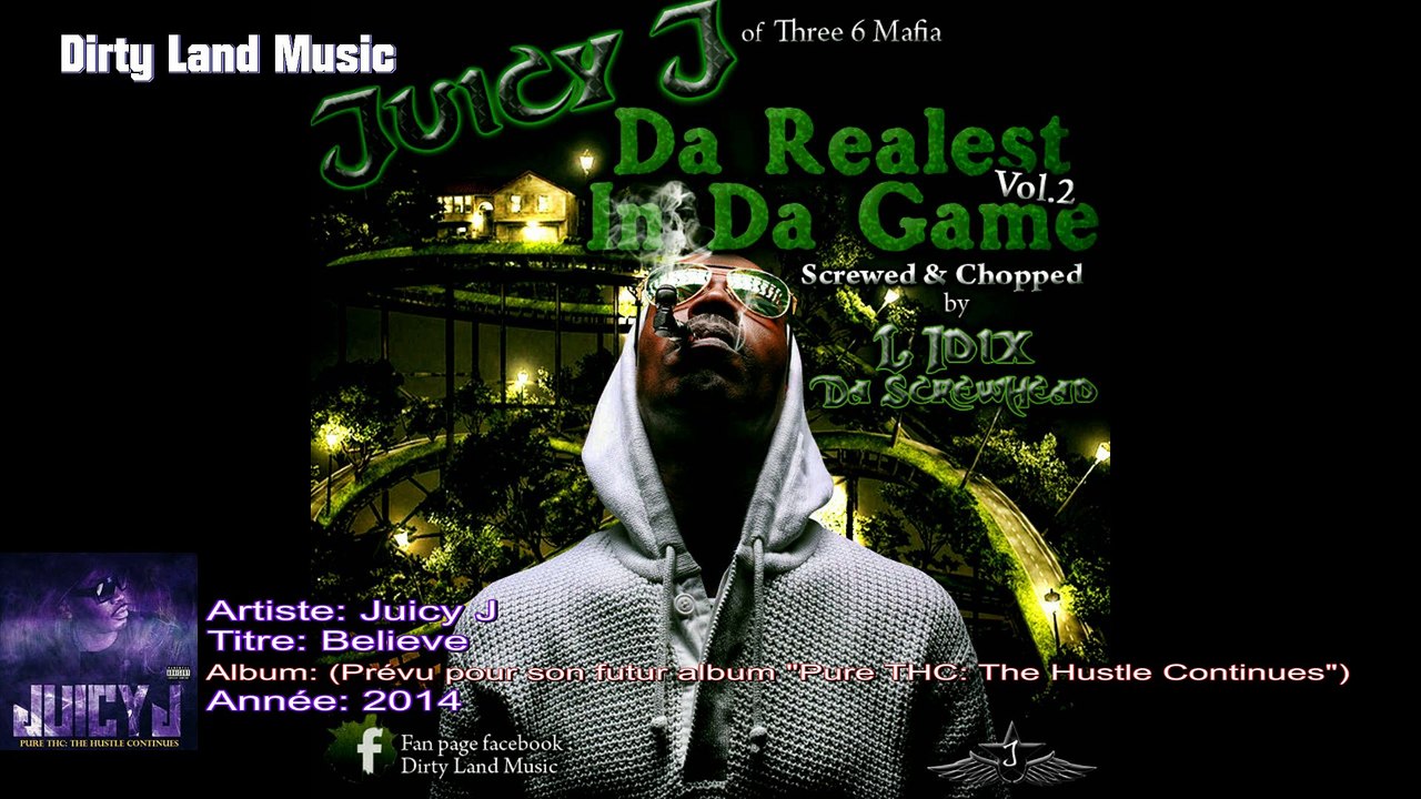 My Best Verses / Mes meilleurs couplets de Juicy J Pt02