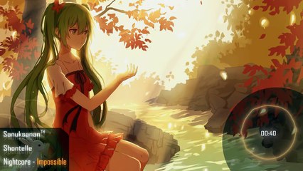 Nightcore - Impossible