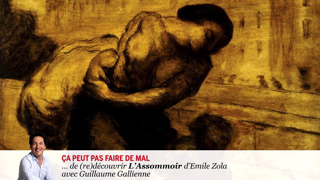 #lire - "L'Assommoir" d'Emile Zola lu par Guillaume Gallienne