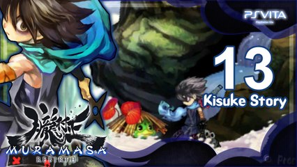 Muramasa Rebirth 【PS Vita】 - Kisuke Story - Part 13 「Act 4」
