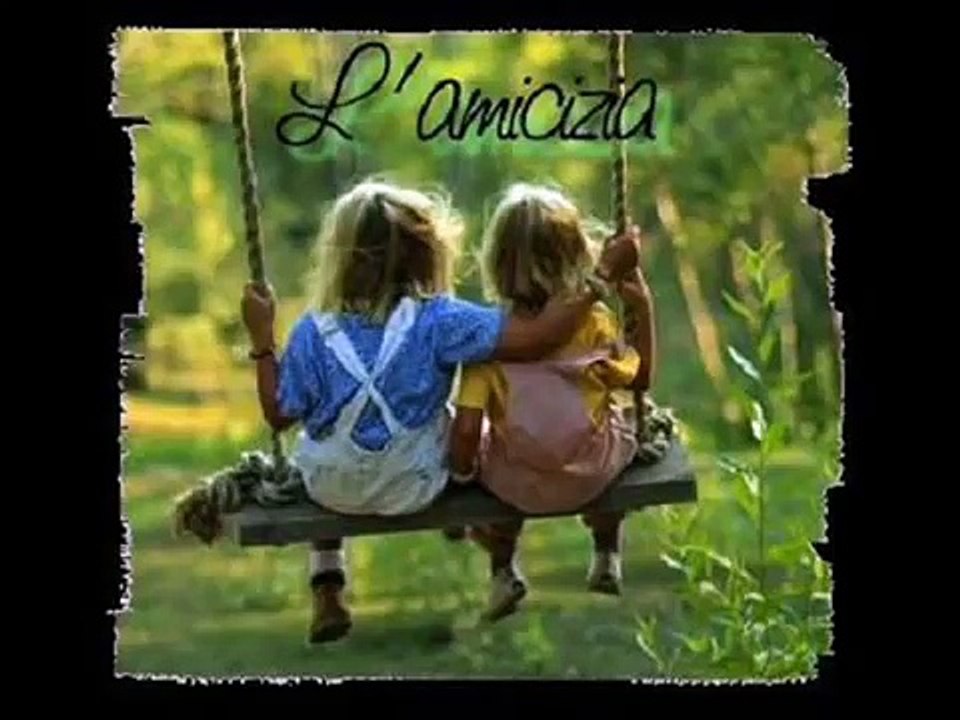 l-amico-testo-inno-ufficiale-dell-amicizia-video-dailymotion