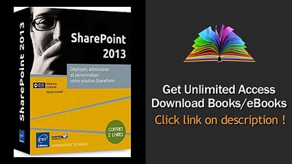 Download PDF SharePoint 2013 - Coffret de 2 livres - Dployez administrez et personnalisez votre solution SharePoint