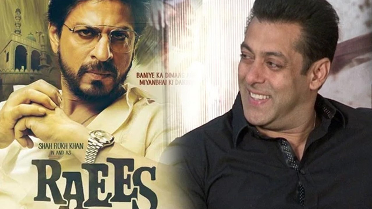 Salman Khan Talks On Shahrukh Khan's RAEES