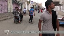 Près de 60 civils tués dans des bombardements rebelles à Aden