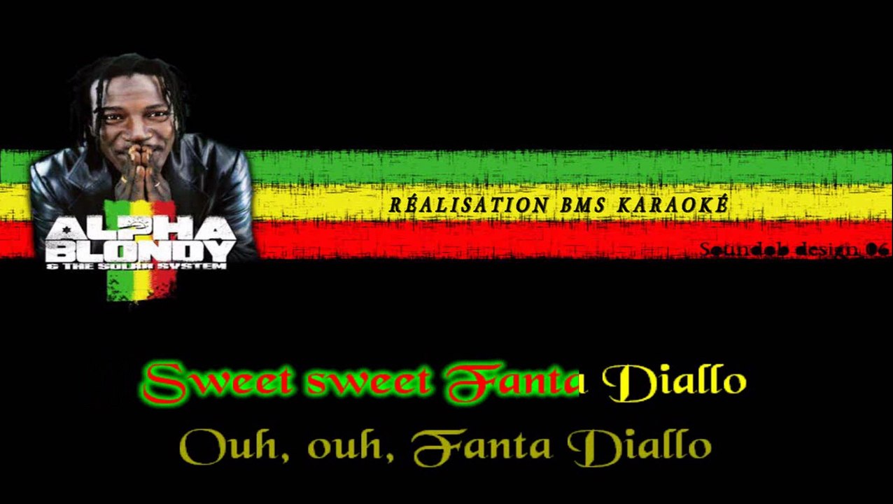 Karaoké Alpha Blondy Sweet Fanta Diallo