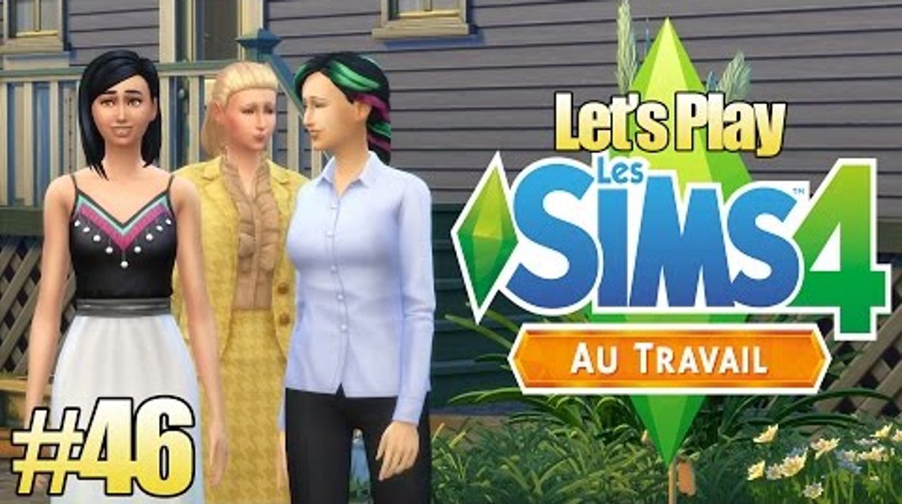 Les Sims 4 Au Travail #46 On rénove la maison ft. Pixia40 !