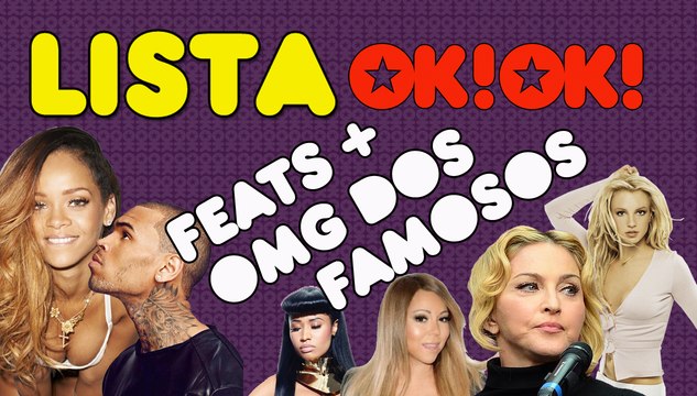 Top 7 FEATS mais OMG dos famosos EVEEEEEEEEEER