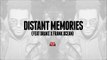 The Weeknd X Drake Type Beat - DISTANT MEMORIES (Feat Frank Ocean)