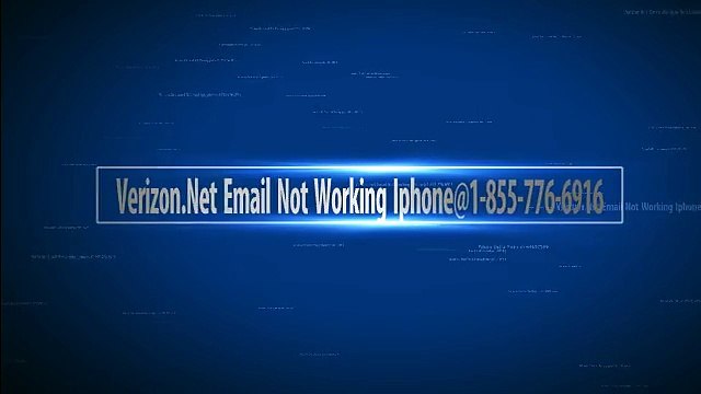 verizon.net email not working iphone@1-855-776-6916