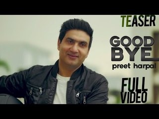 Preet Harpal - Good Bye | Teaser