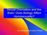 Sexual orientation and the brain - The biology of sexual orientation