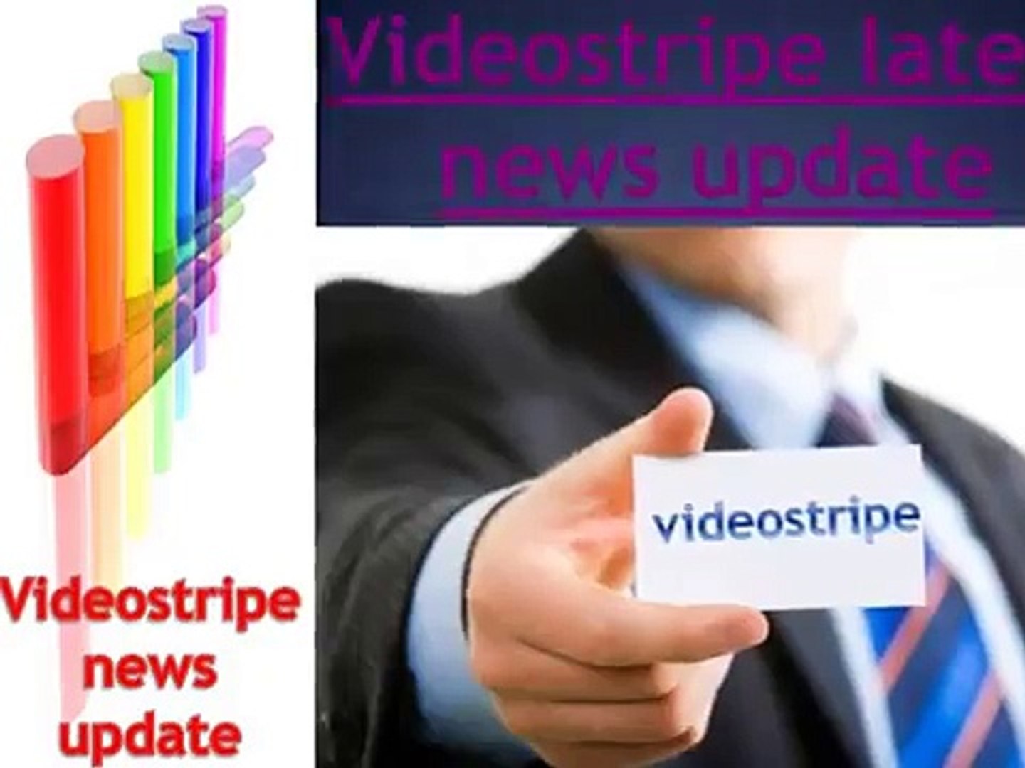 videostripe News latest update