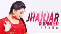 New Punjabi Songs 2015 | Jhanjar | Rupinder Handa | HD Video | Latest Hits Top Brand New Songs