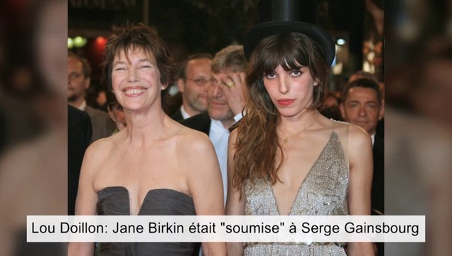 Lou Doillon: Jane Birkin était soumise à Serge Gainsbourg