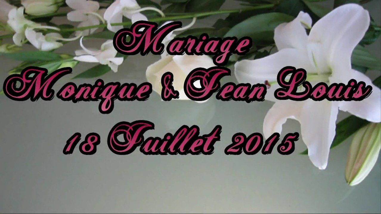 MARIAGE MONIQUE & JEAN LOUIS