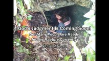 God's Judgment Is Coming Soon! Be Ready for Rapture! - Kelvin Mireku
