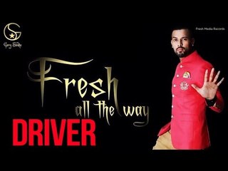 Garry Sandhu | Driver | Latest Punjabi Songs 2014