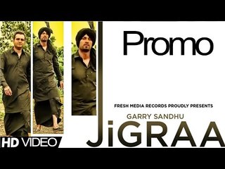 JIGRAA - Garry Sandhu & Manpreet Sandhu | Promo | 2013