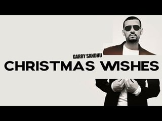 Garry Sandhu | Merry Christmas | Happy New Year