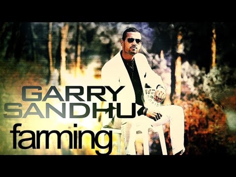 Garry Sandhu Farming..