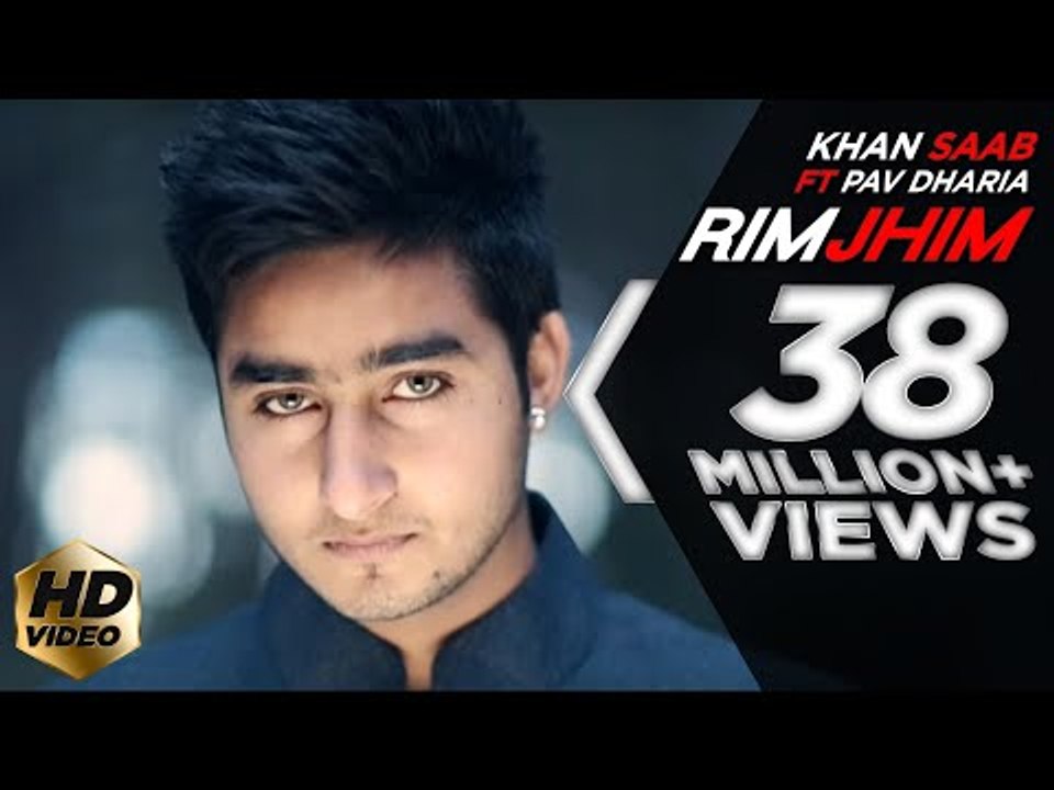 Rim Jhim - Khan Saab ft. Pav Dharia - video Dailymotion