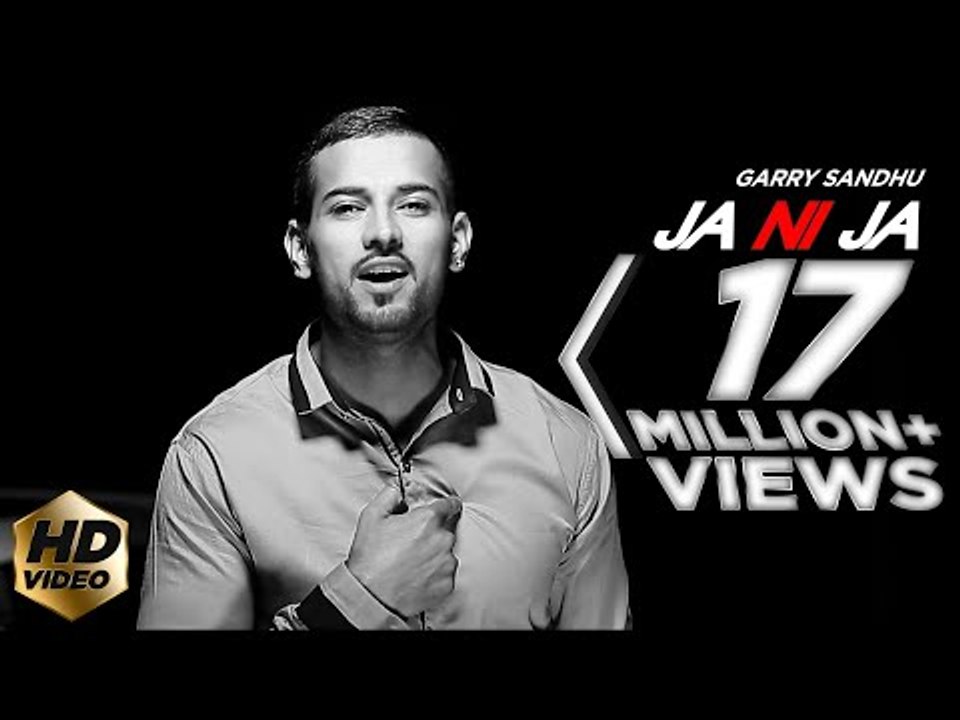 Garry Sandhu - Ja Ni Ja - Off You Go |  Latest Punjabi Video