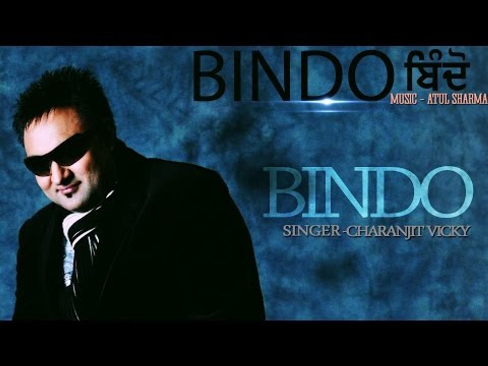 Charanjit Vicky - Bindo