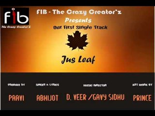Jus Leaf   By FIB   The Crazy Creatorz ll   latest punjabi song   ll (OFFICIAL VIDEO)