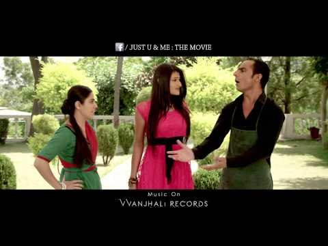 Just U & Me | Dialogue Promo 4 | 2013 | Vvanjhali Records